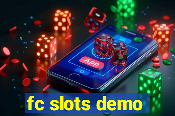 fc slots demo